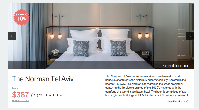 The highest discount I could get for my chosen itineraries at the Norman Tel Aviv was 10 percent