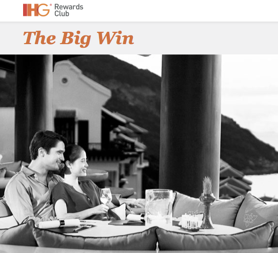 IHG Launched 'The Big Win' promotion on Monday.