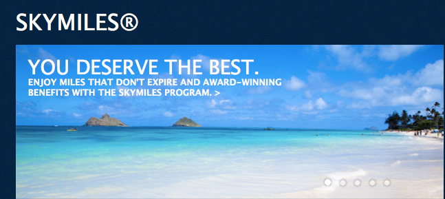 You deserve the best, but are you always getting it with Delta SkyMiles?