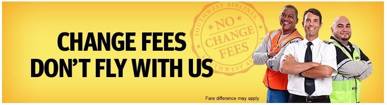 Take it from these three guy crossing their arms, Southwest has no change fees.