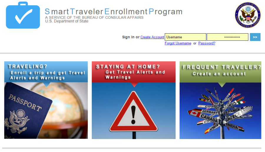 The Smart Traveler Enrollment Program should be your first STEP.