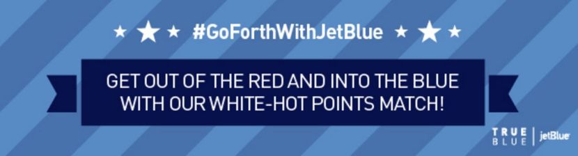 If you have points with Virgin America, you can match with JetBlue.