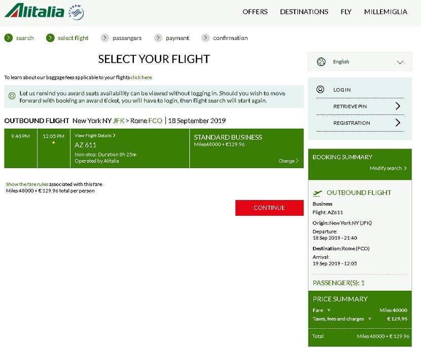 This flight from New York-JFK to Rome is 48,000 miles in business class, plus EUR129.96 in taxes and fuel surcharges. That works out to about $147 USD.