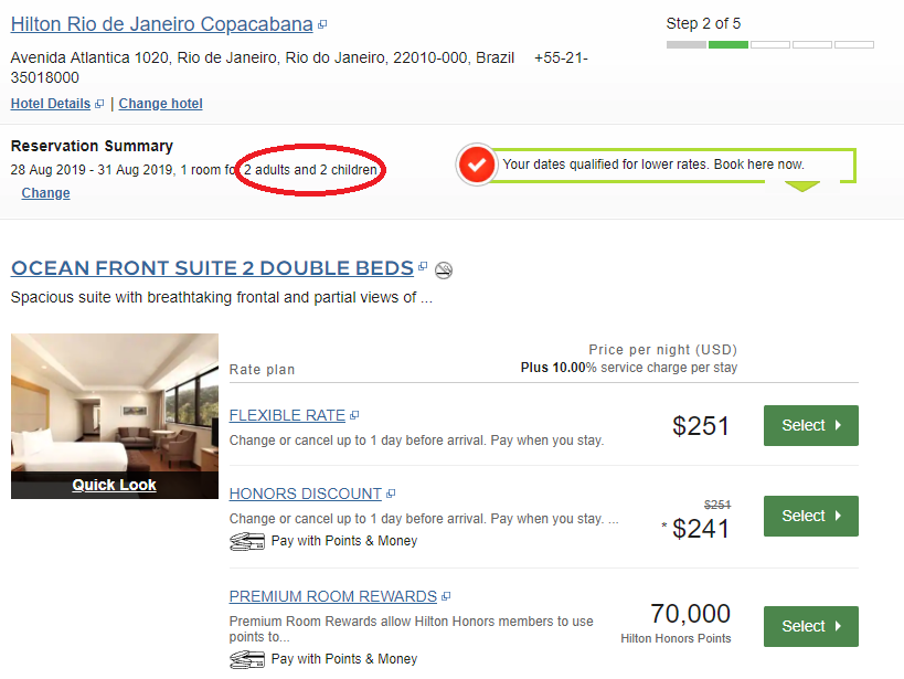 The Hilton Rio de Janeiro allows four family members in a room but it will cost you more points.
