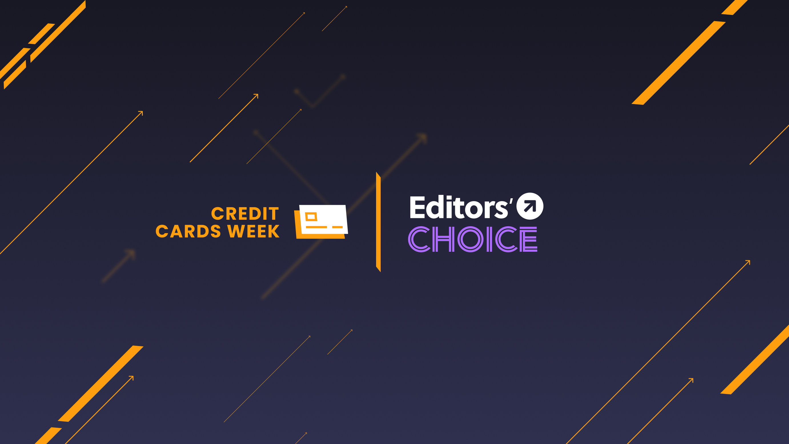 A featured image for editors' choice awards during Credit Cards Week at the 2021 TPG Awards