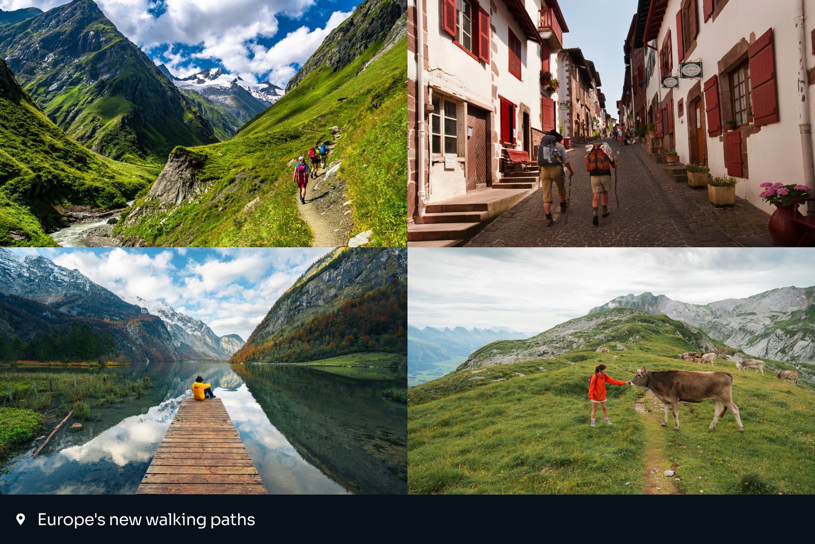 best places to travel 2025: collage of four images from Europe's new walking paths