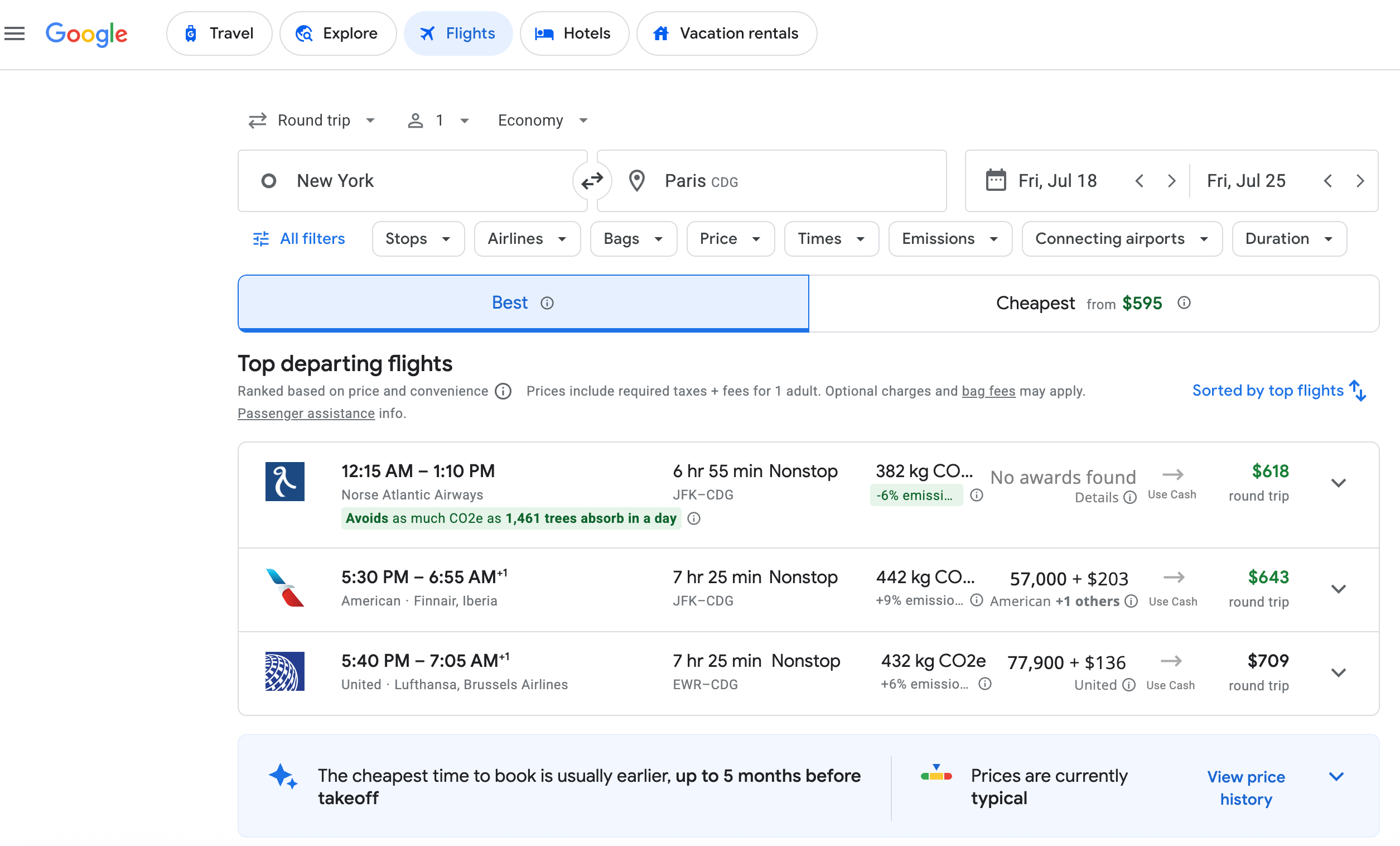 Search for a flight from New York to Paris. GOOGLE FLIGHTS