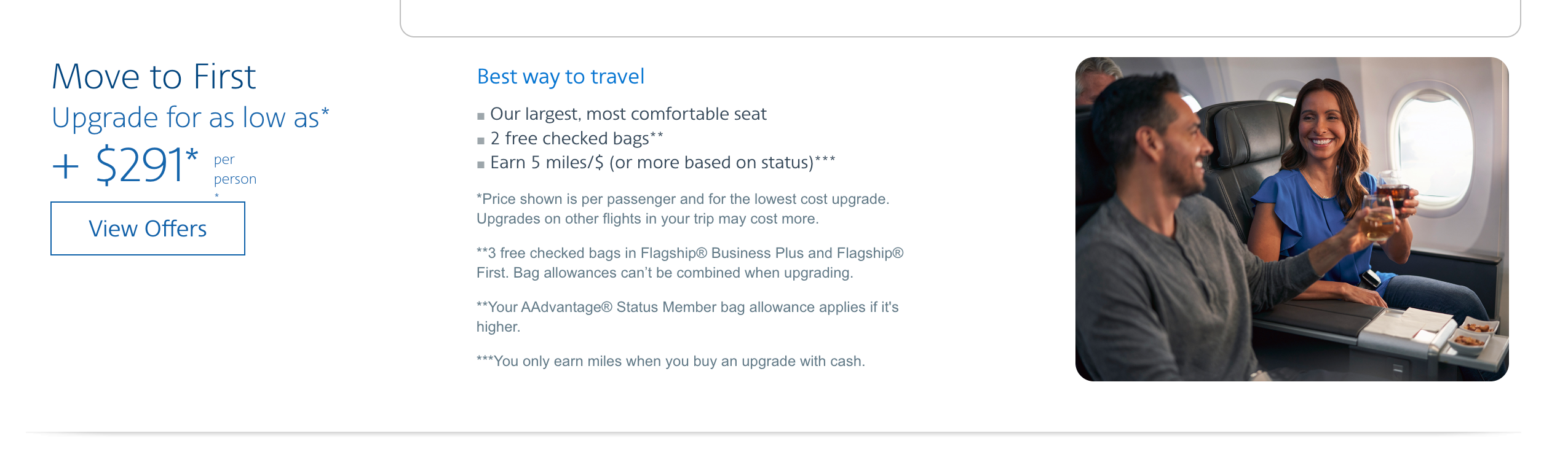 Upgrade offer for $291. AMERICAN AIRLINES
