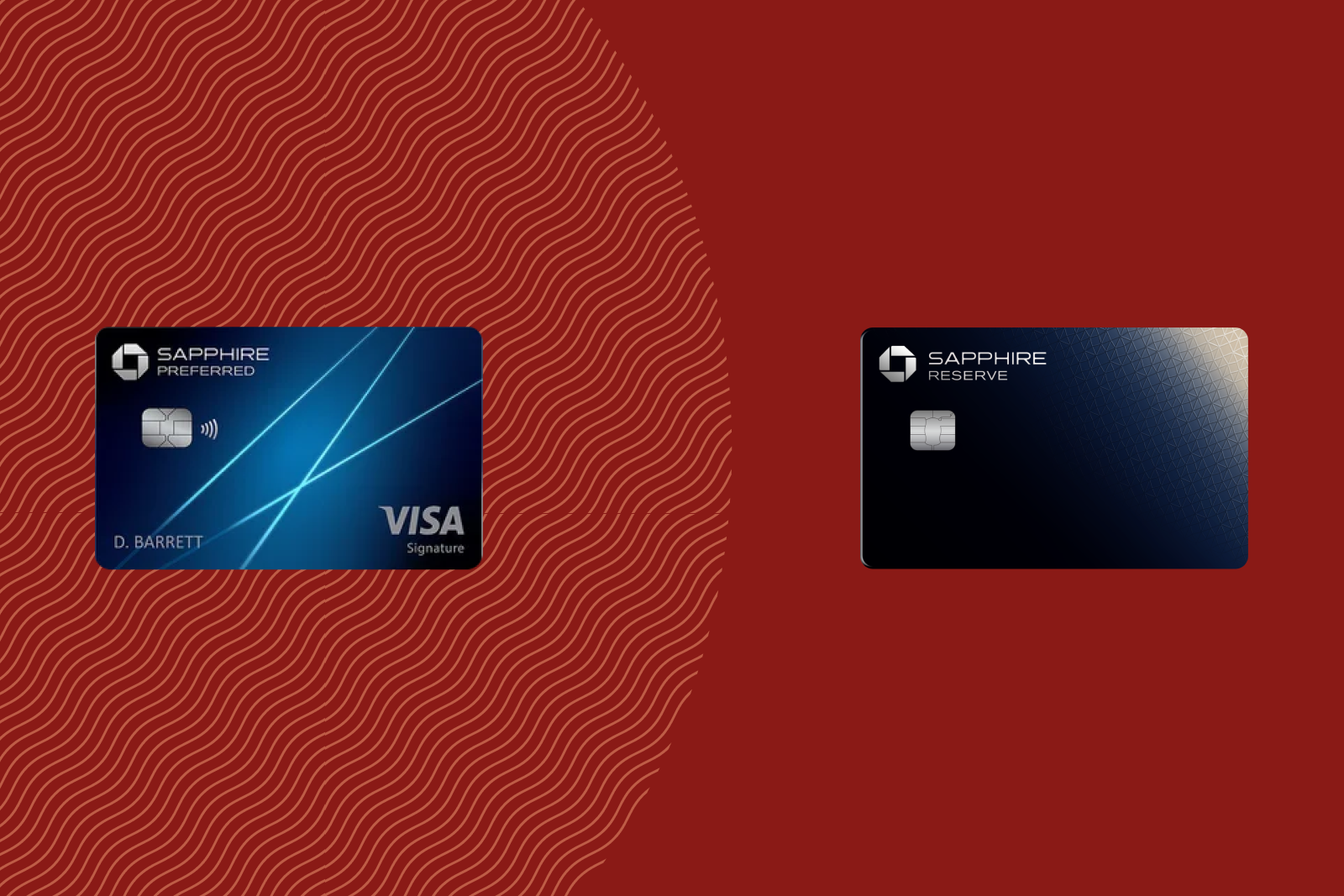 Chase Sapphire Preferred and Chase Sapphire Reserve