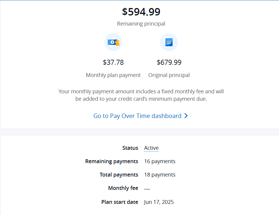 An active Chase Pay Over Time plan.