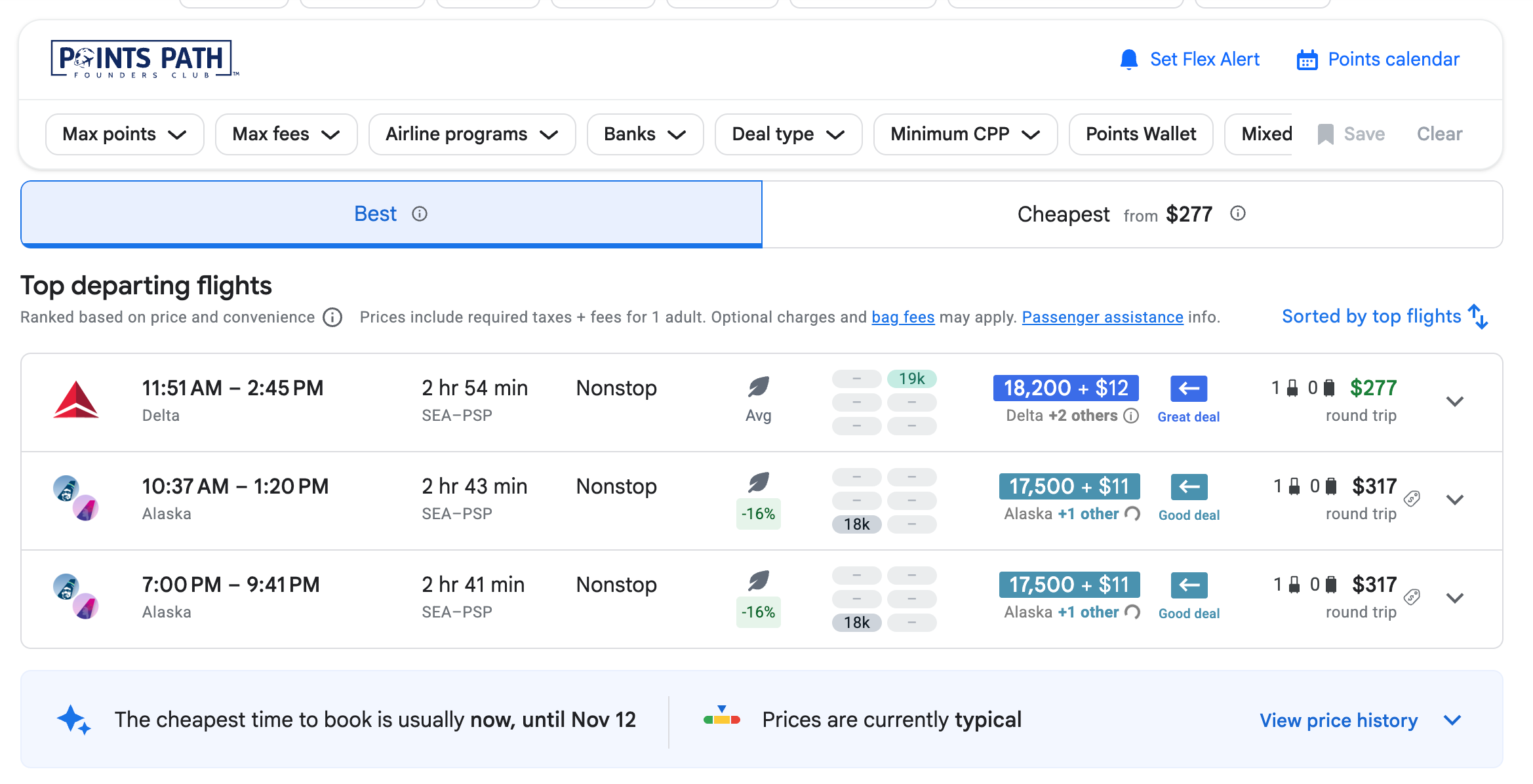 Search for flights from Seattle to Palm Springs in December. GOOGLE FLIGHTS